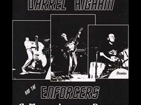 Darrel Higham and the Enforcers - I´m On Fire