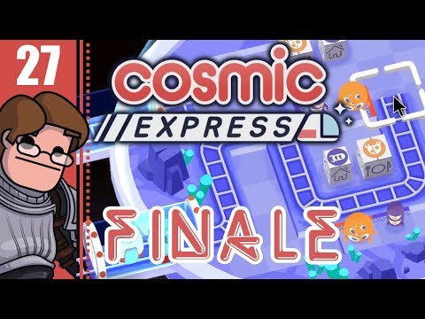 Let's Play Cosmic Express Part 27 FINALE - Nova 777