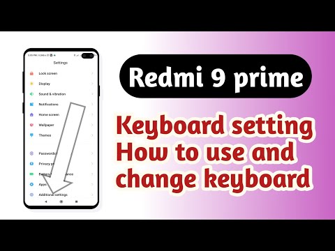Redmi 9 prime , Keyboard setting Custmize setting How to use