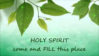 Holy Spirit Come Fill This Place (Cece Winans) with lyrics