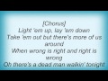 Lynyrd Skynyrd - Dead Man Walkin' Lyrics