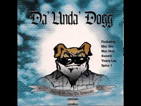 Down For You (feat. Mac Dre) - Da 'Unda' Dogg [ Fresh Out Da Gatez ] --((HQ))--