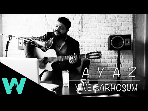 Ayaz Erdoğan - Yine Sarhoşum (Akustik)