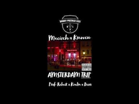 Macioch x Krawcu - AMSTERDAM TRIP