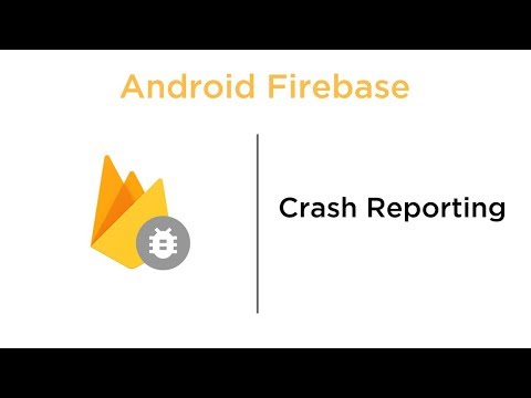 Crash Reporting Android Firebase