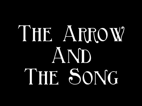 The Arrow and The Song - Henry Wadsworth Longfellow