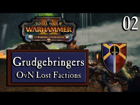 Grudgebringers – OvN Lost Factions Mod – Total War: WARHAMMER II – Part 2