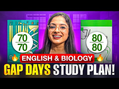 Complete Biology & English Study Plan to Score 100 in Class 12 Boards | Best Gap Days Strategy!