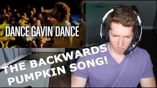 Chris REACTS to Dance Gavin Dance - The Backwards Pumpkin Song