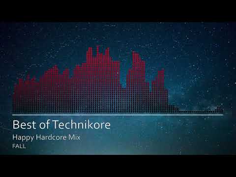 Best Of Technikore - Happy Hardcore Mix
