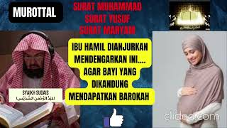 Download lagu BELAJAR MUROTTAL SURAH MUHAMMAD,SURAT YUSUF DAN SURAH MARYAM/SYEKH SUDAIS #murottal #belajar #sudais mp3