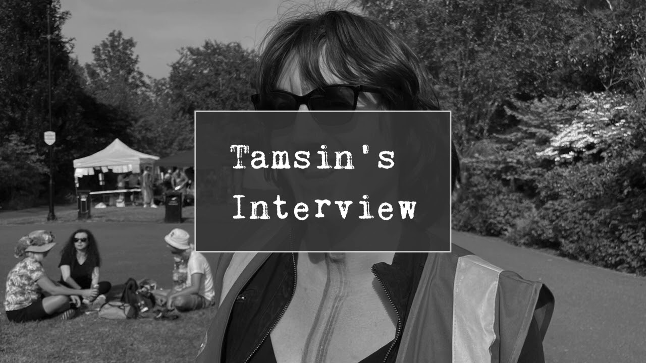 Tamsin's Interview