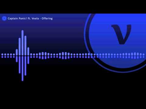 Captain Panic! ft. Veela - Offering