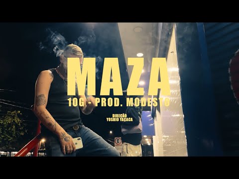 MAZA - 10G | PROD. MODESTO