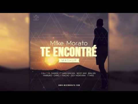 Mike Morato - Te encontre (Mashup)