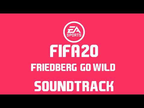 FIFA 20 - Friedberg - Go Wild [Halftime Instrumental]