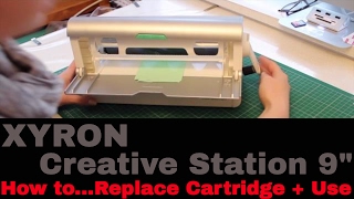 Xyron Creative Station 9" How to use and replace cartridge