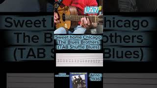 Sweet home Chicago The Blues Brothers "Tutorial chitarra" (TAB Shuffle Blues) #tutorialchitarra