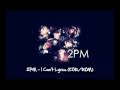 2PM - I Can't (Instrumental) [KOR/ROM] + DL ...