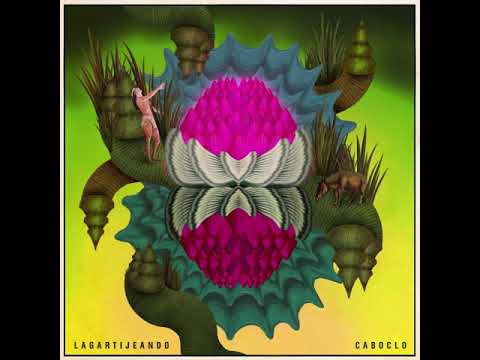 Lagartijeando - Caboclo