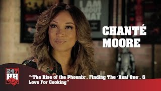 Chante Moore - "The Rise of the Phoenix", Finding The "Real One" & Love For Cooking(247HH Exclusive)