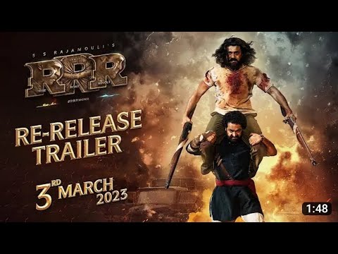 RRR Re-Release Trailer | SS Rajamouli |NTR, Ram Charan |3 March 2023