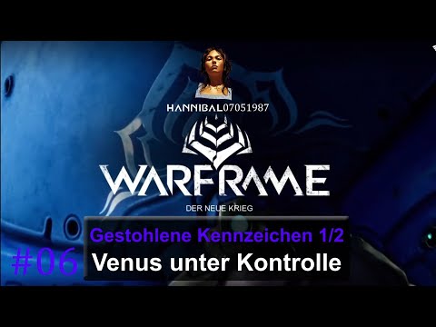 Warframe Quests: Der neue Krieg - Teil 06 - Venus unter Kontrolle [PS4][deutsch/german]