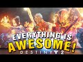 The Destiny 2 EVERYTHING IS AWESOME (No Complaining) Challenge!!