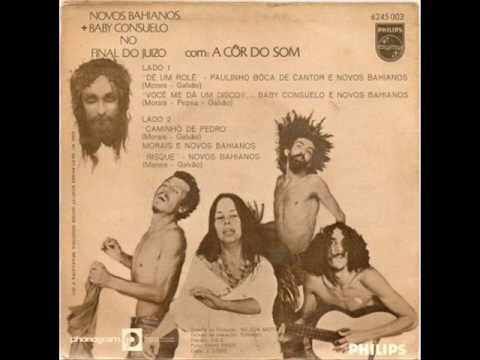 Novos Baianos - Dê um Rolê (1971)