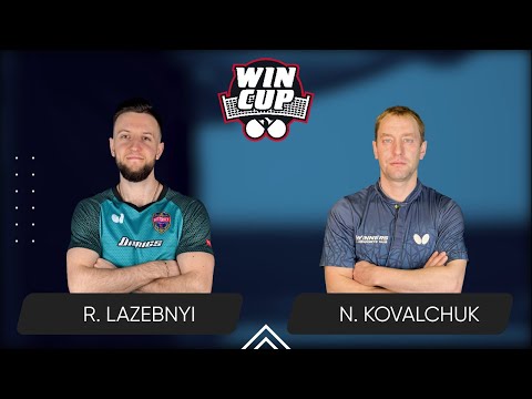 21:30 Ruslan Lazebnyi - Nazarii Kovalchuk 14.07.2025 WINCUP Star. TABLE 2