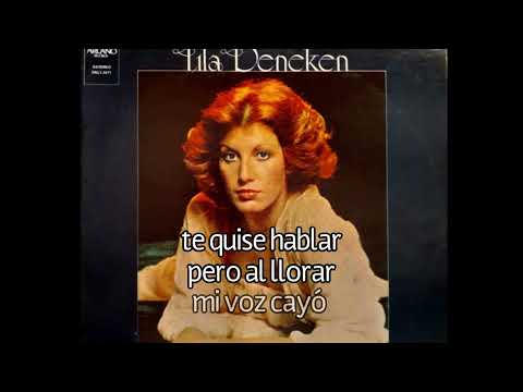 Lila Deneken - Por Cobardía(letra)