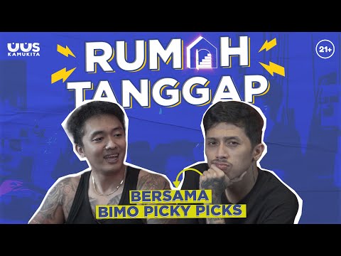 EPS. 5 RUMAH TANGGAP - BIMO PICKY PICKS | 21+