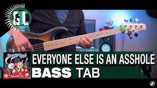 Reel Big Fish - Everyone Else Is An Asshole | Bass Cover With Tabs in the Video