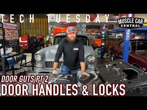 Tech Tuesday Part II: 1968-69 Camaro & Firebird Door Guts Install, Rods, Handles, Locks & Mechanisms