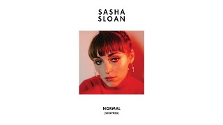 Sasha Sloan - Normal (stripped (Audio))