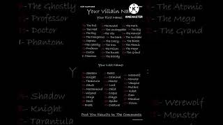 What's your villain name? write it in the comments