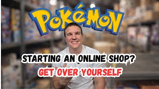 If You Want to Start a Pokémon Card Store, Get Over Yourself