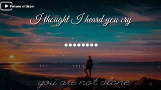 Michael Jackson you are not alone whatsapp status