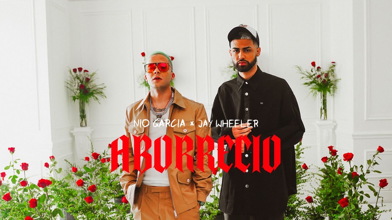 Nio Garcia & Jay Wheeler — Aborrecio