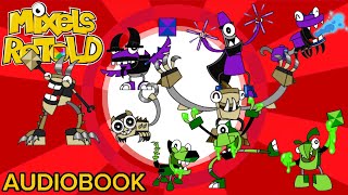 Mixels RETOLD: The Complete Timeline - Volume 3