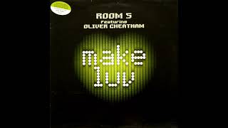 Room 5 feat. Oliver Cheatham - Make Luv (Extended Version) 432 Hz