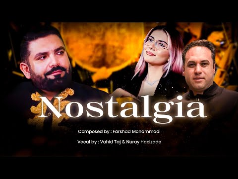 Nostalgia- St. Petersburg- Farshad Mohammadi, Vahid Taj | نوستالژیا- فرشاد محمدی - وحید تاج