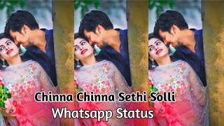 Download lagu chinna chinna sethi solli whatsapp status full screen 4k mp3 Download lagu chinna chinna sethi solli whatsapp status full screen 4k mp3