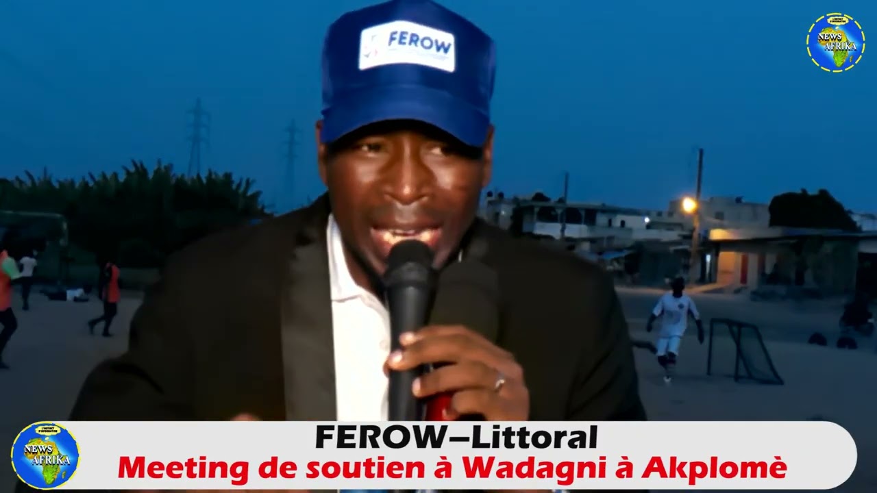 FEROW Littoral : meeting de soutien à Wadagni à Akplomè