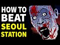 How To Beat THE ZOMBIES In Seoul Station