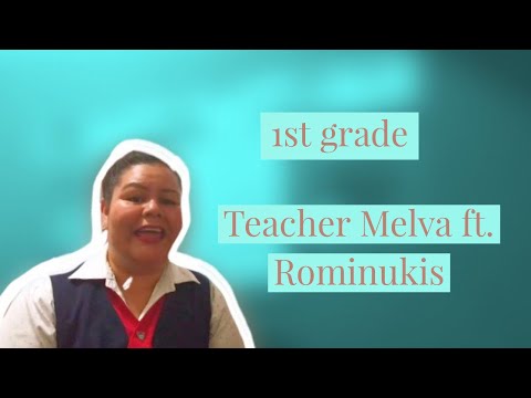 1st Grade Pronunciation Lab|Teacher Melva ft. Rominukis