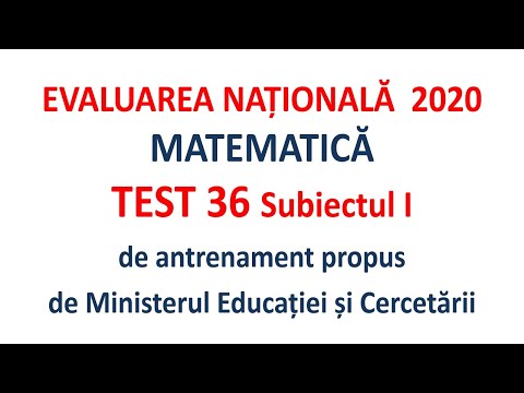 Evaluarea Nationala 2020 Test 36 Subiectul I