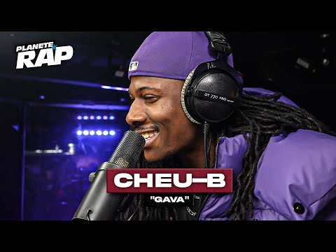Cheu-B - Gava #PlanèteRap