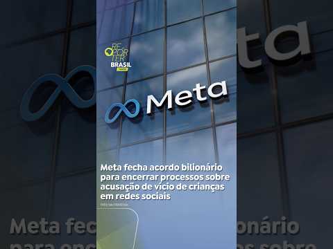 Meta fecha acordo bilionário para encerrar processos sobre acusação de vício de crianças em redes