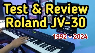 Video thumbnail for Roland JV - 30 tone / voice - test and review 2024 by Dian Nono Official